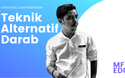 Video Teknik Alternatif Darab – Cikgu Fadli