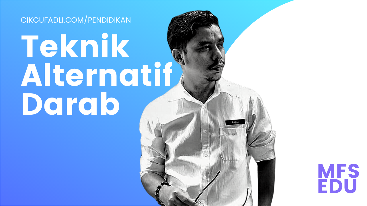 Video Teknik Alternatif Darab Cikgu Fadli Cikgu Fadli Online