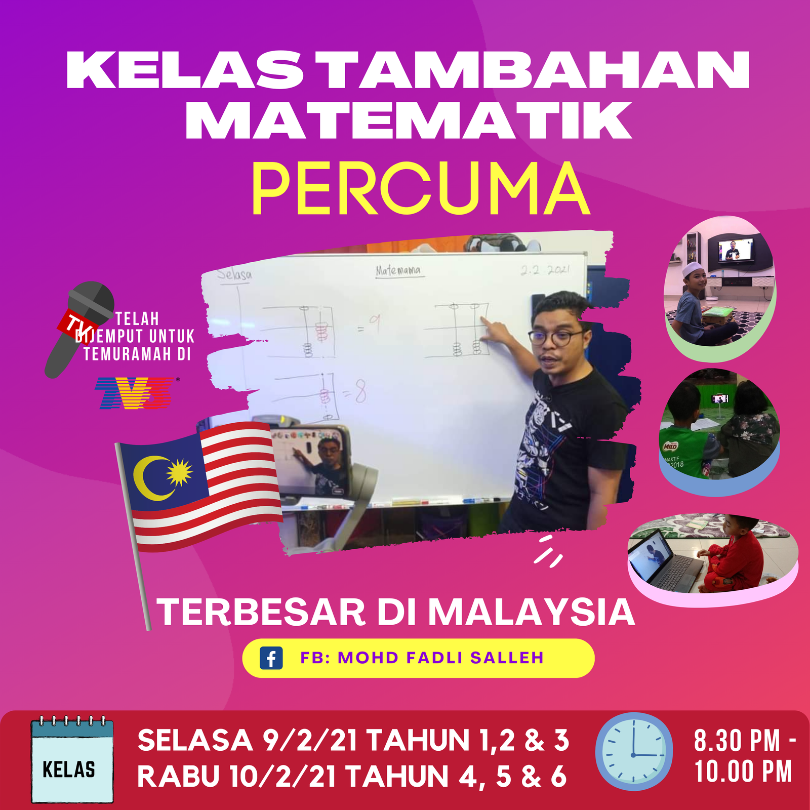 Siri 3 – Tahun 1, 2 dan 3 Matematik Kelas Live Percuma LIVE Terbesar di Malaysia 9 Feb 2021 oleh Cikgu Mohd Fadli Salleh