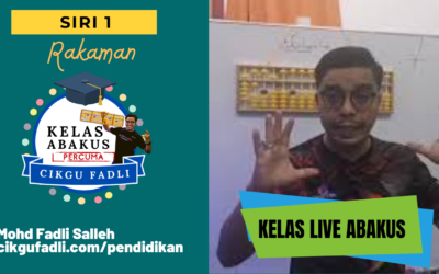 Kelas Abakus Percuma Cikgu Fadli (Siri 1)