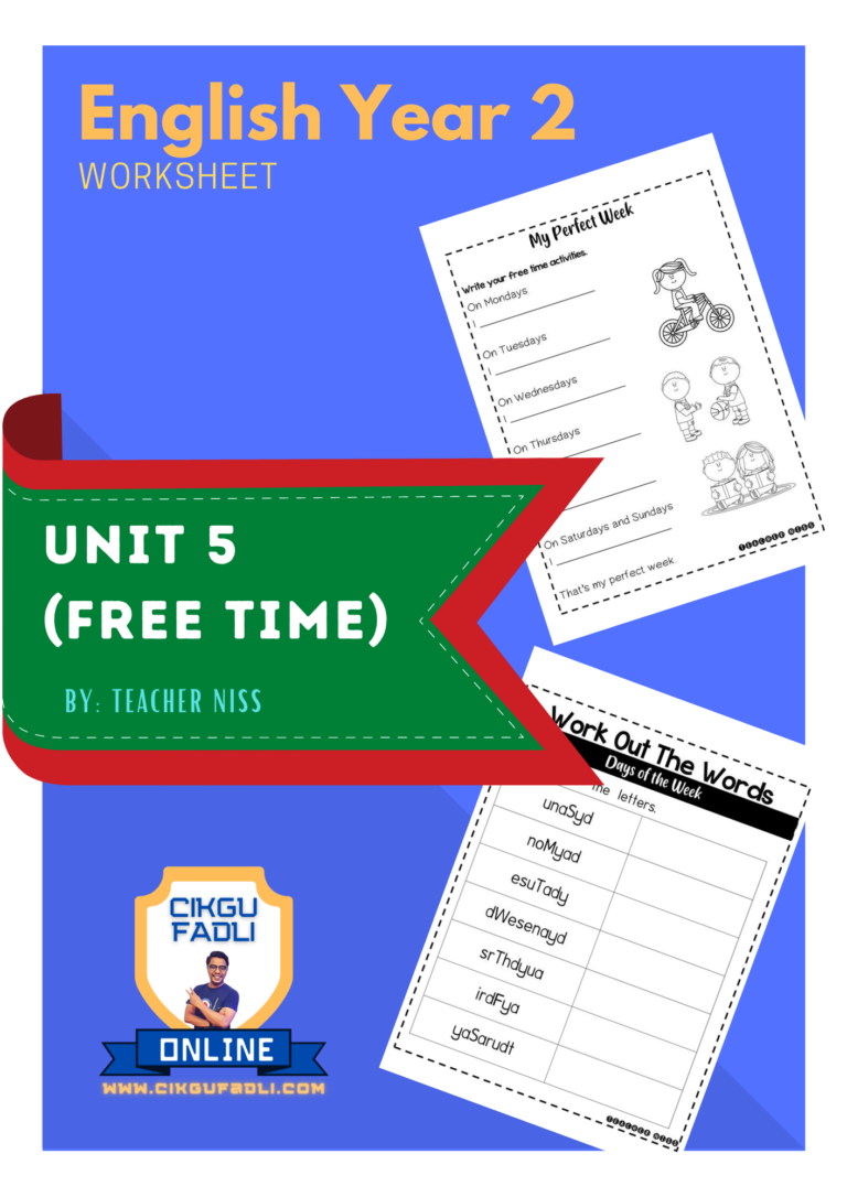 English Year 2 – Unit 5 (Free Time) Worksheets. - Cikgu Mohd Fadli ...