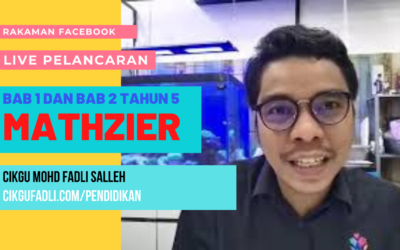 Pelancaran Mathzier Tahun 5 secara LIVE oleh Cikgu Mohd Fadli Salleh