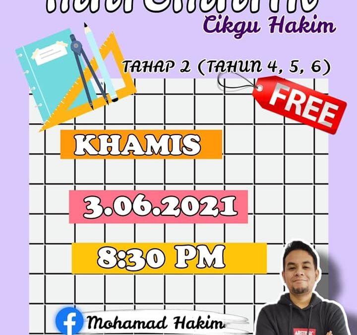 Kelas FB Live Power Matematik Tahun 4, 5 dan 6 Oleh Cikgu Mohamad Hakim
