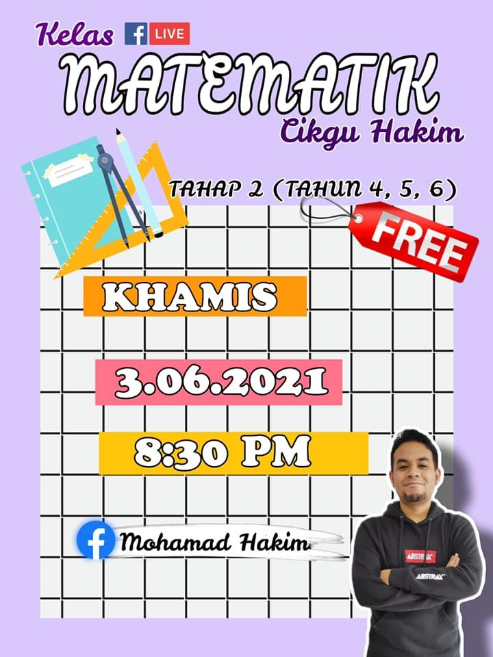 Kelas FB Live Power Matematik Tahun 4, 5 Dan 6 Oleh Cikgu Mohamad Hakim ...