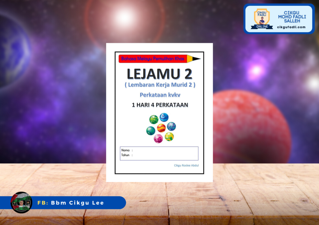 Lembaran Kerja Murid 2 (LEJAMU 2) Untuk Murid Pemulihan Khas - Cikgu ...