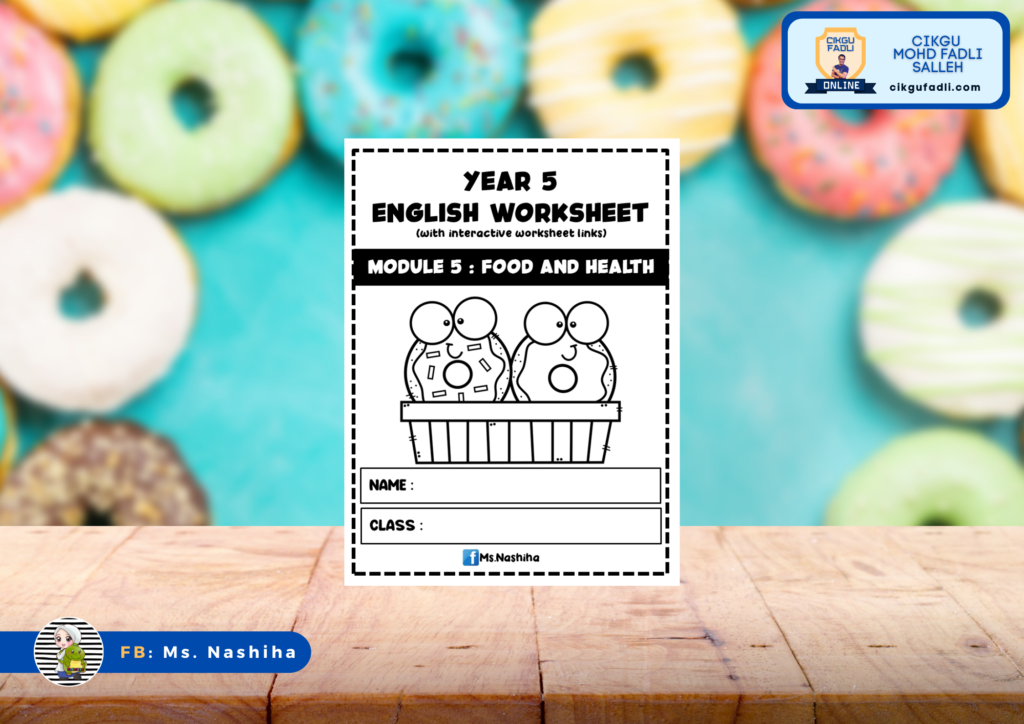English Year 5 Module 5 : Food and Health - Cikgu Fadli Online