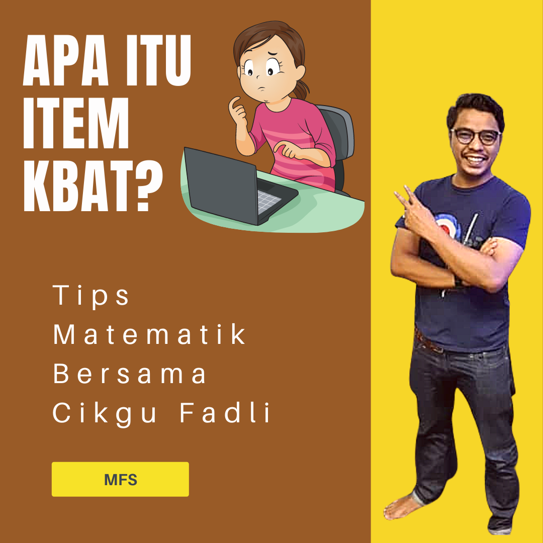 Apa Itu Item KBAT? - Cikgu Mohd Fadli Salleh Online