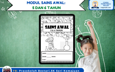 Modul Sains Awal 5 dan 6 tahun oleh Cikgu Zu Pra KPM