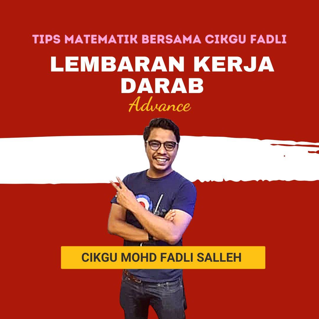 Lembaran Kerja Darab (Advance) - Cikgu Mohd Fadli Salleh Online