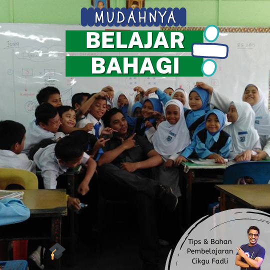 Mudahnya belajar BAHAGI oleh Cikgu Mohd Fadli Salleh