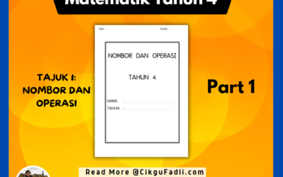 Latihan Matematik Tahun 4 Tajuk Nombor dan Operasi (Part 1)