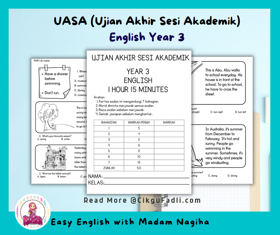 UASA (Ujian Akhir Sesi Akademik) English Year 3  Cikgu Mohd Fadli