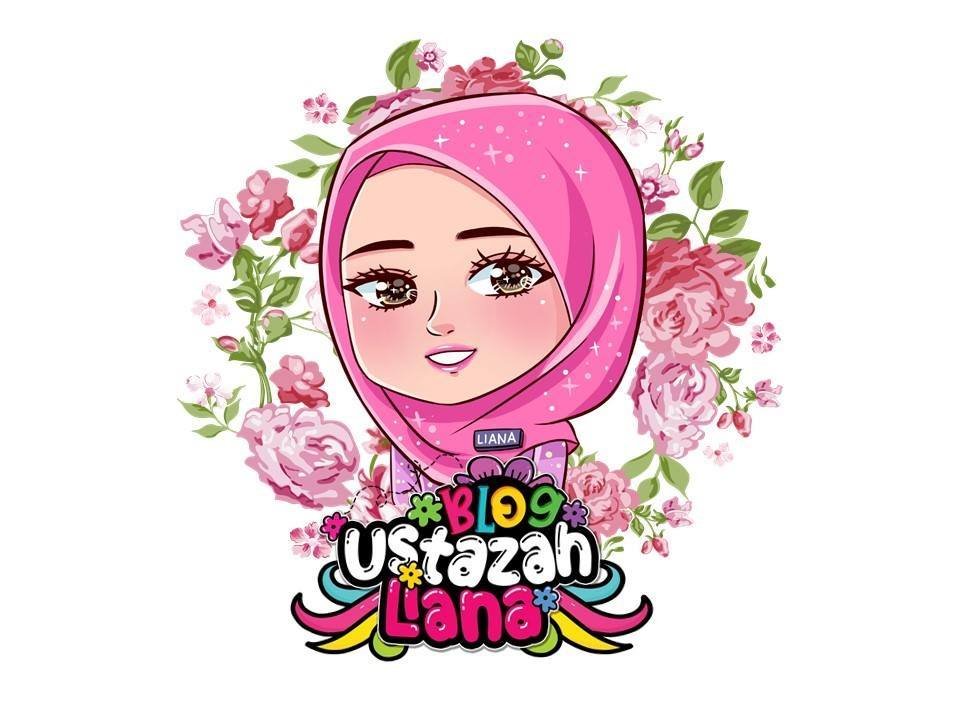 Sumber: Blog Ustazah Liana