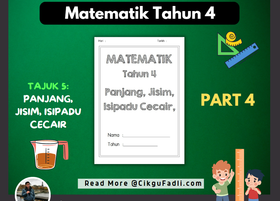 Latihan Matematik Tahun 4 Panjang, Jisim, Isipadu Cecair (Part 4)
