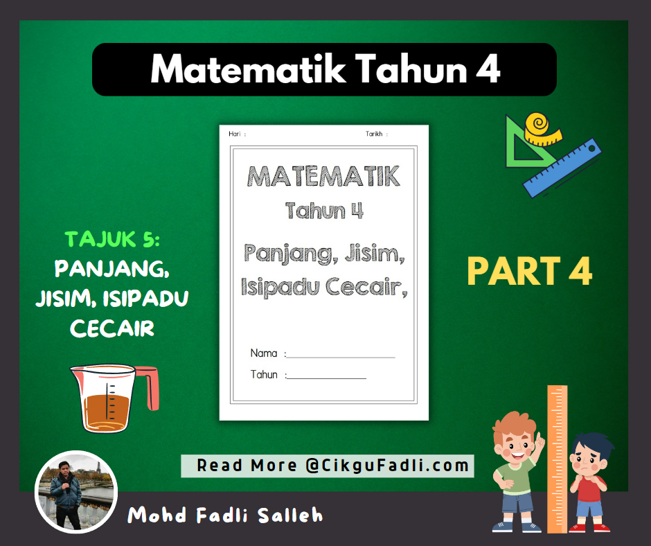 Latihan Matematik Tahun 4 Panjang Jisim Isipadu Cecair Part 4 Cikgu Mohd Fadli Salleh Online 4282