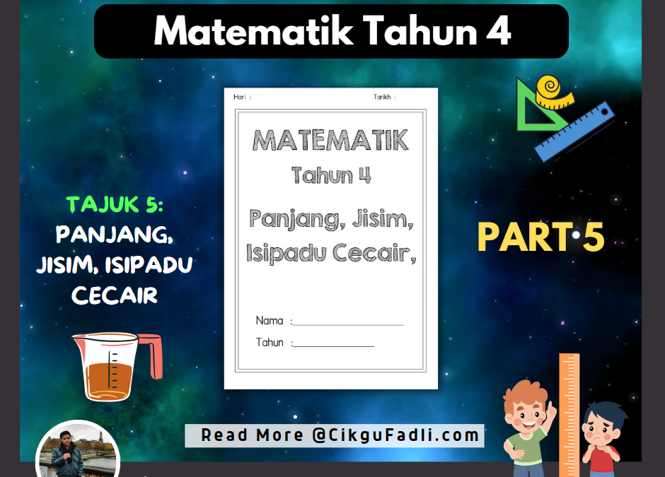 Latihan Matematik Tahun 4 Panjang, Jisim, Isipadu Cecair (Part 5)