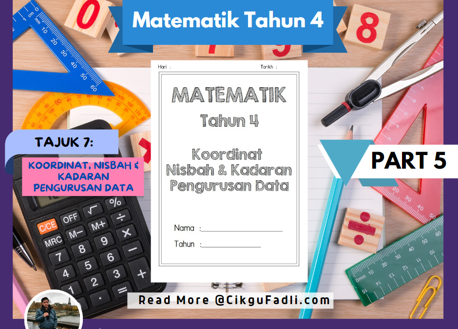 Latihan Matematik Tahun 4 Koordinat Nisbah Kadaran Perwakilan Data (Part 5)