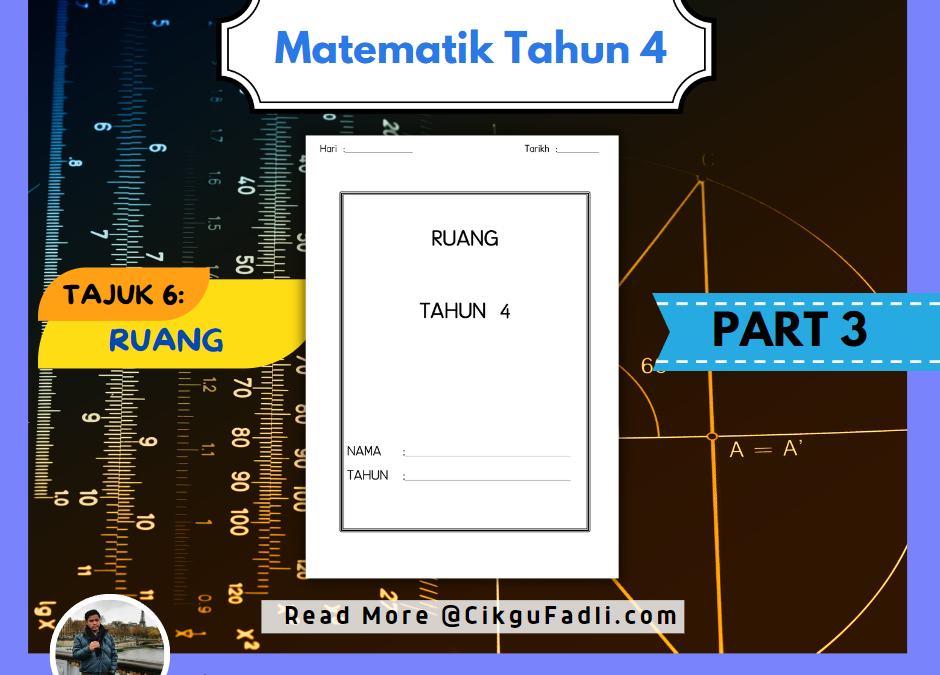 Latihan Matematik Tahun 4 Ruang (Part 3)