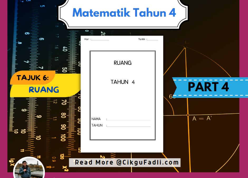 Latihan Matematik Tahun 4 Ruang (Part 4)