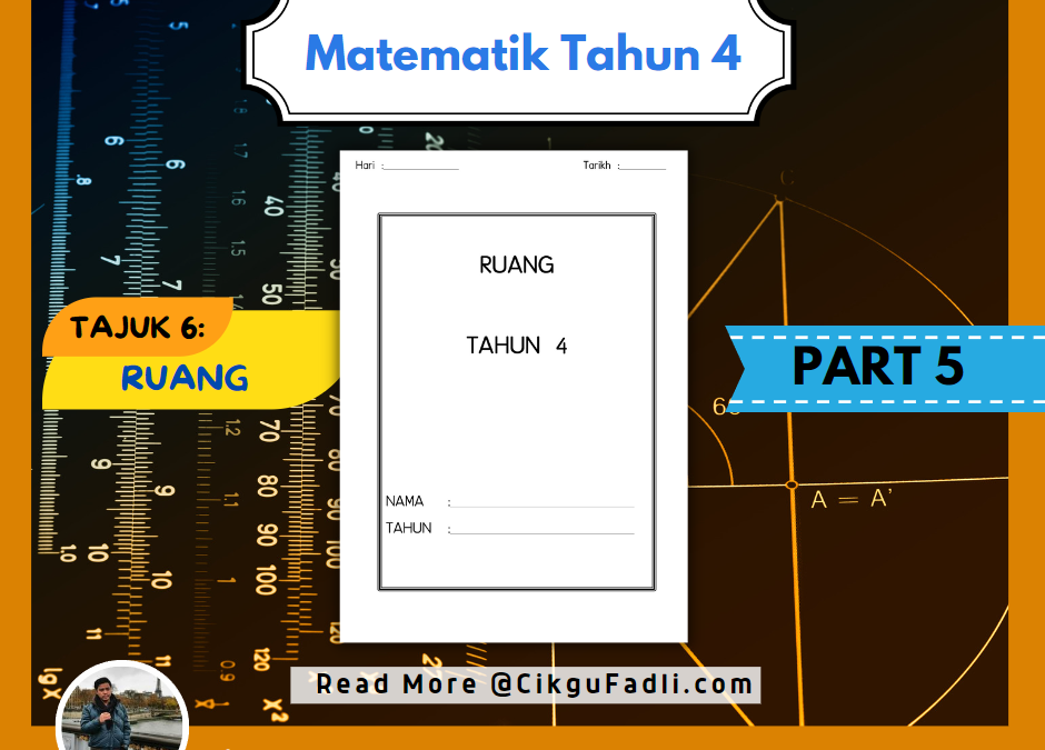 Latihan Matematik Tahun 4 Ruang (Part 5)