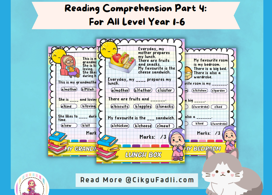 Reading Comprehension Part 4: For All Level Year 1-6