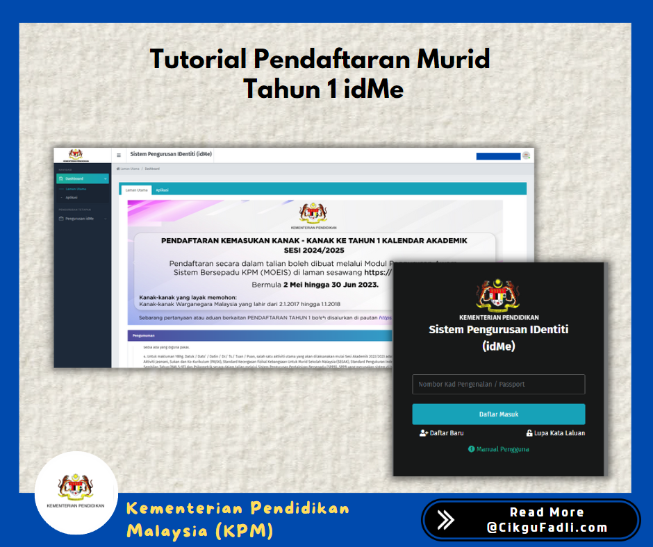 Cara Daftar Tahun 1 Menggunakan Sistem Pengurusan IDentiti (idMe ...