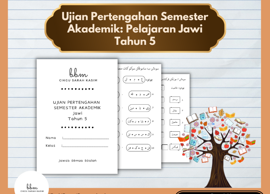 Ujian Pertengahan Semester Akademik: Pelajaran Jawi Tahun 5