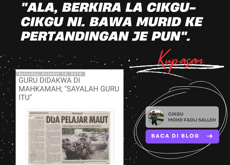 Ala, berkira la cikgu-cikgu ni. Bawa murid ke pertandingan je pun