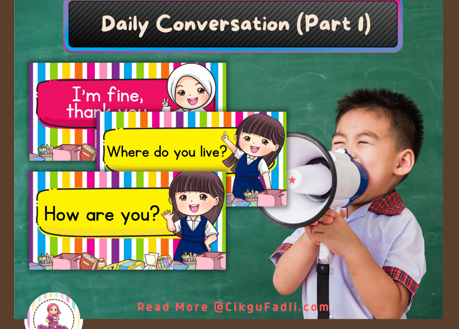 Daily Conversation (Part 1)