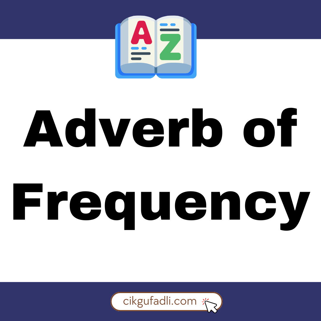 adverb-of-frequency-definition-cikgu-mohd-fadli-salleh-online