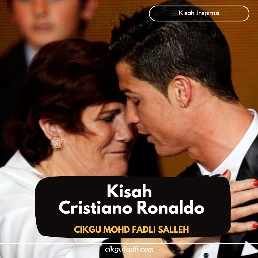 Kisah Cristiano Ronaldo kisah-cristiano-ronaldo