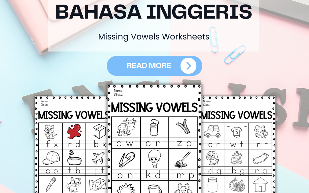 Missing Vowels Worksheets