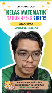 rakaman-kelas-live-matematik-tahun-4-hingga-6-siri-15