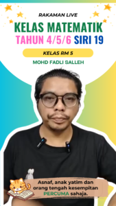rakaman-kelas-live-matematik-tahun-4-hingga-6-siri-19