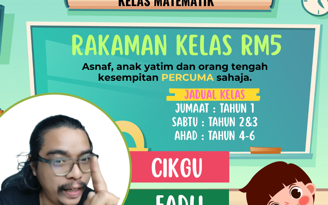 PENGUMUMAN : Kelas Matematik Tahun 1 oleh Cikgu Mohd Fadli Salleh