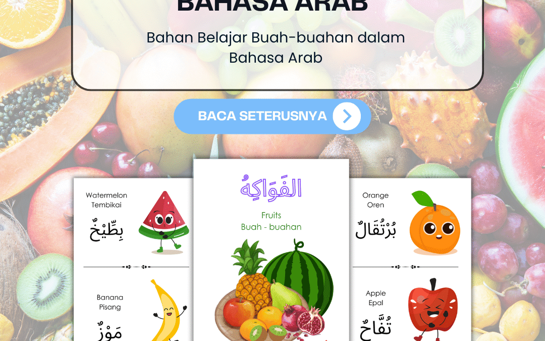 Bahan Belajar Buah-buahan dalam Bahasa Arab