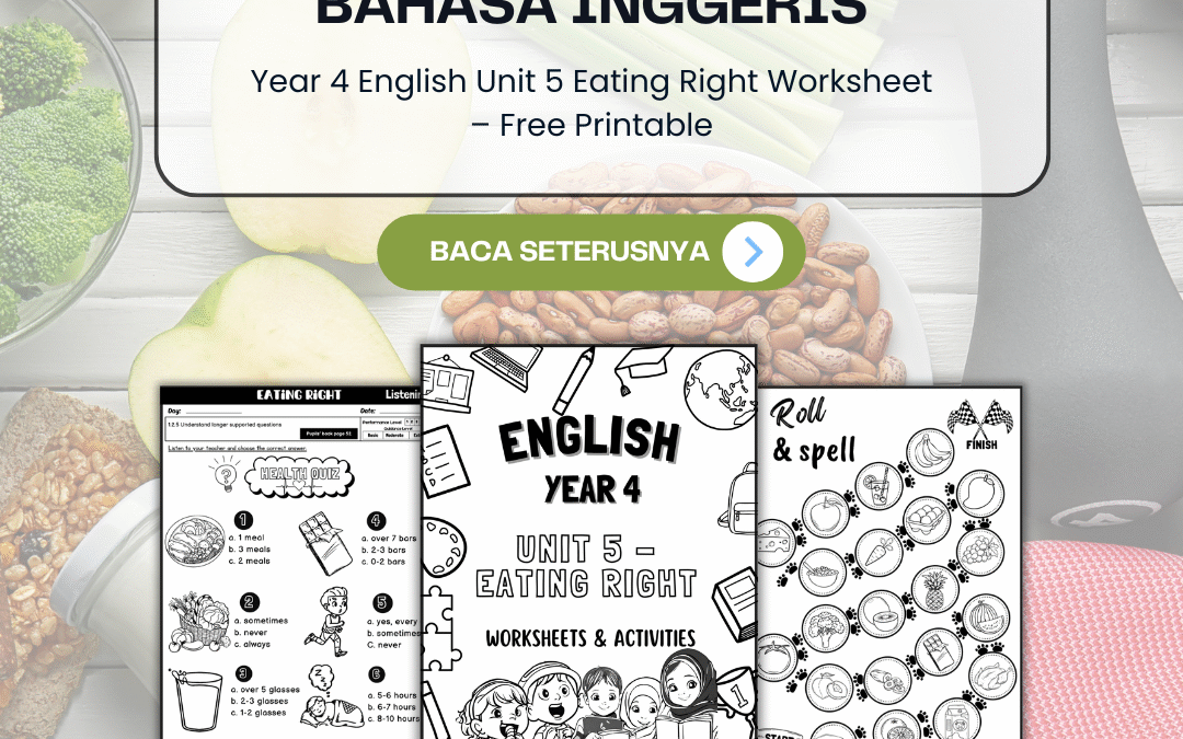 Year 4 English Unit 5 Eating Right Worksheet – Free Printable