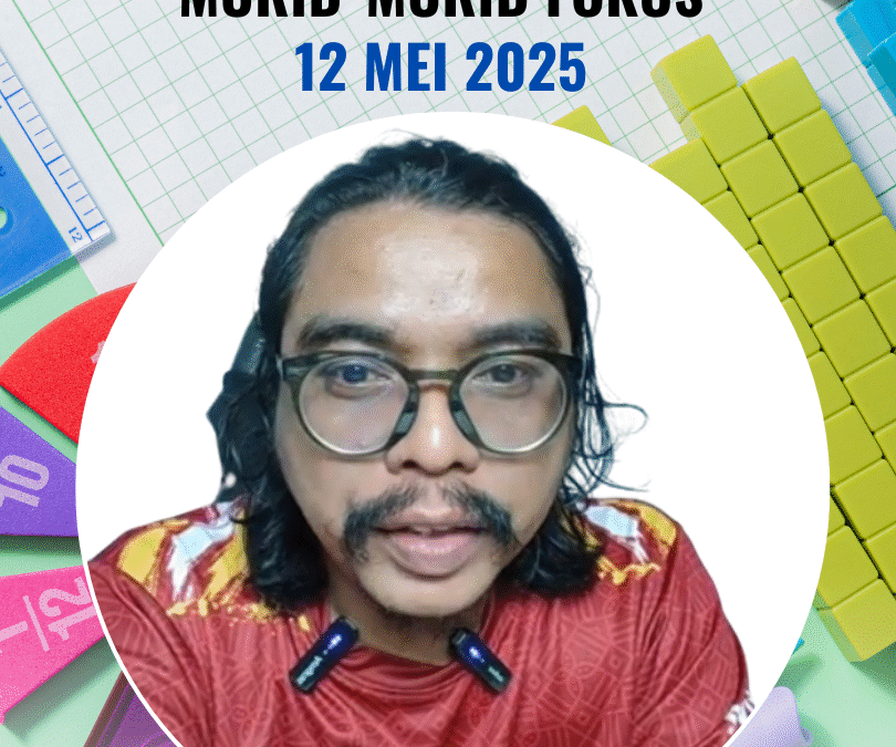 Rakaman Live Tips Matematik dan Topik yang Perlu Murid-murid Fokus 12 Mei 2025