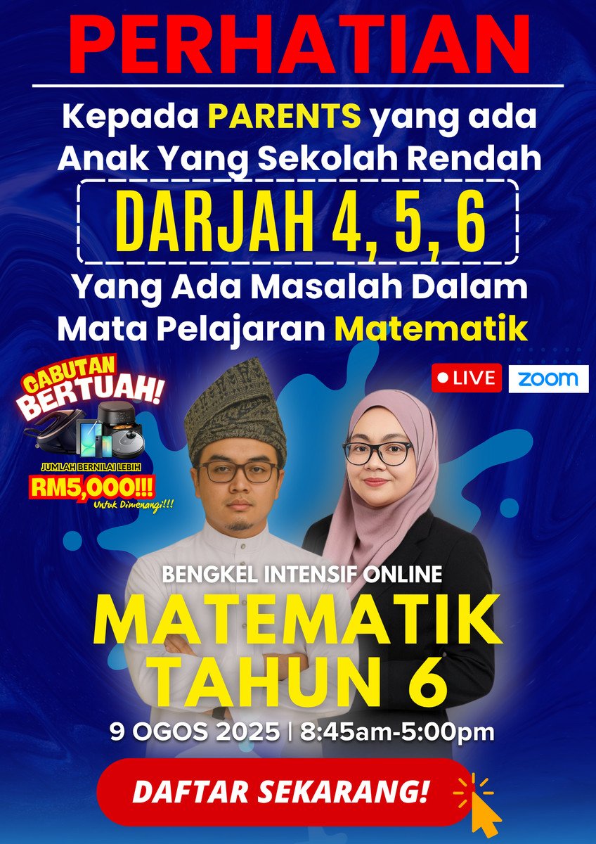 Poster rasmi Bengkel Matematik Tahun 6 bersama Cikgu Fadhil & Cikgu Suhana