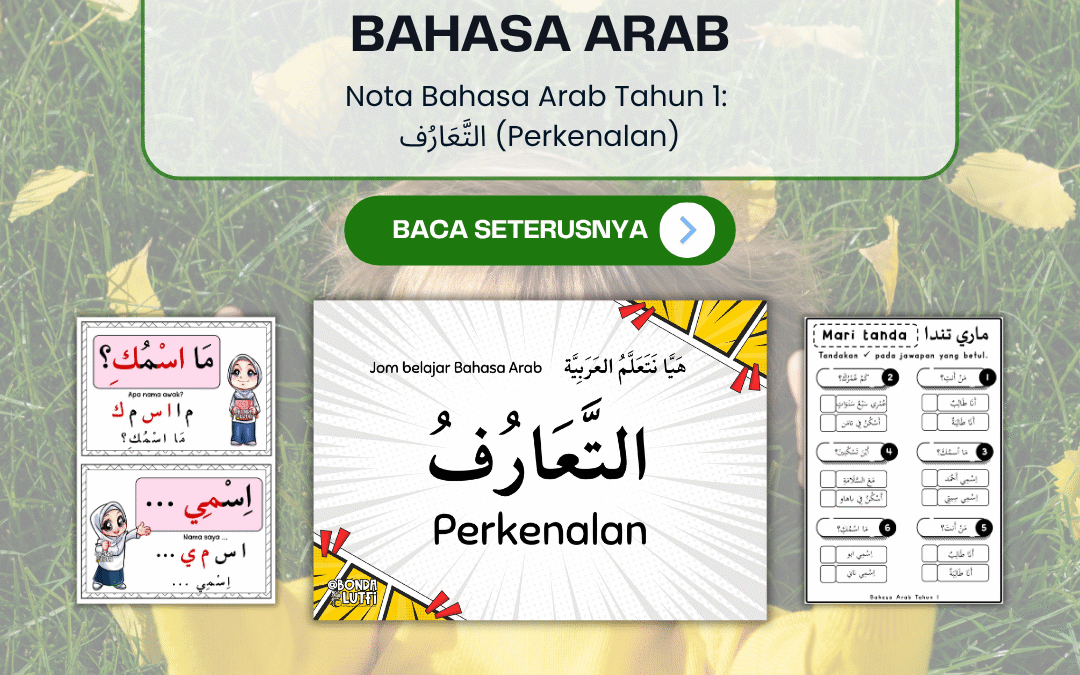 Nota Bahasa Arab Tahun 1: التَّعَارُف (Perkenalan)