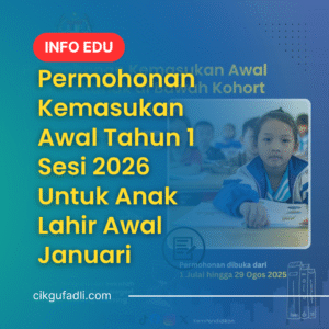 Poster rasmi KPM - Permohonan Awal Tahun 1 Sesi 2026