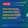 Poster promosi permohonan Sekolah Seni Malaysia sesi 2026