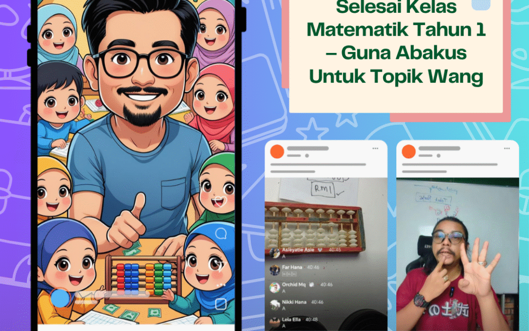 Abakus Wang Tahun 1 – Kaedah Cikgu Fadli Bantu Murid Faham