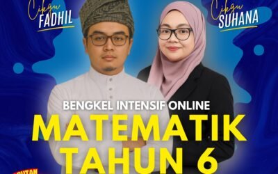 Bengkel Matematik Tahun 6 – Kelas Intensif Untuk Murid Tahun 4-6