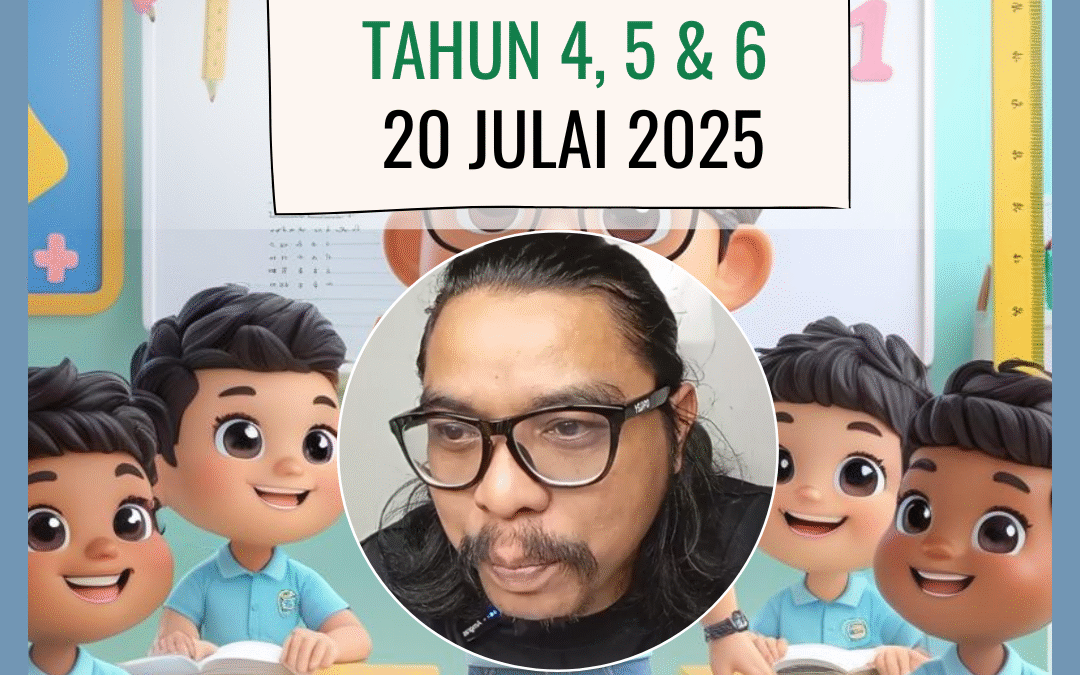 Kelas Matematik Tahun 4, 5 dan 6 – Rakaman 20 Julai 2025
