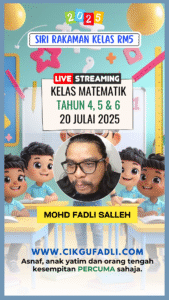 Rakaman kelas Matematik Tahun 4, 5 dan 6 pada 20 Julai 2025