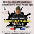 Poster Bengkel Express Skor A Matematik Tahun 6 online bersama Cikgu Fadhil dibawakan khas oleh Dr Taufiq Pusat Tuisyen Zifzan 27 Ogos 2025