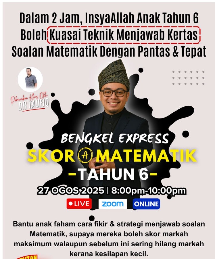Poster Bengkel Express Skor A Matematik Tahun 6 online bersama Cikgu Fadhil dibawakan khas oleh Dr Taufiq Pusat Tuisyen Zifzan 27 Ogos 2025