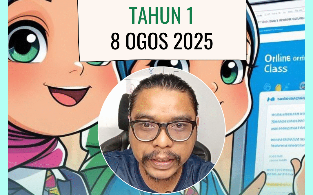 Kelas Matematik Tahun 1 – Rakaman 8 Ogos 2025