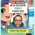 Rakaman kelas Matematik Tahun 1 pada 8 Ogos 2025